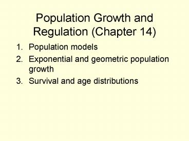 Population Growth and Regulation Chapter 14