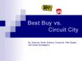 Best Buy vs' Circuit City PowerPoint PPT Presentation