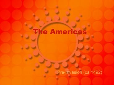 The Americas