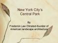 New York Citys Central Park PowerPoint PPT Presentation