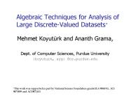 Algebraic Techniques for Analysis of Large Discrete-Valued Datasets?