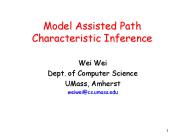 Model Assisted Path Characteristic Inference