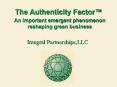 The Authenticity Factor PowerPoint PPT Presentation