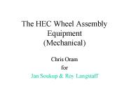 The HEC Wheel Assembly Equipment (Mechanical)