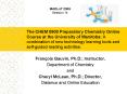 The CHEM 0900 Preparatory Chemistry Online Course at the University of Manitoba: A combination of new technology learning tools and self-guided reading activities. PowerPoint PPT Presentation