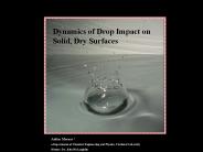Dynamics of Drop Impact on Solid, Dry Surfaces