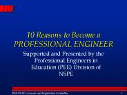 10 Reasons to Become a PROFESSIONAL ENGINEER