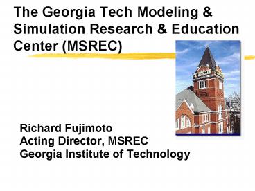 The Georgia Tech Modeling