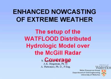 ENHANCED NOWCASTING OF EXTREME WEATHER