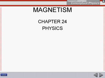 MAGNETISM