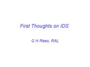 First Thoughts on IDS