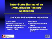 Inter-State Sharing of an Immunization Registry Application