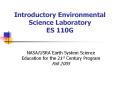 Introductory Environmental Science Laboratory ES 110G PowerPoint PPT Presentation