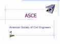 ASCE PowerPoint PPT Presentation