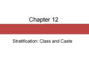 Stratification: Class and Caste