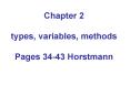 Chapter 2 types, variables, methods Pages 34-43 Horstmann PowerPoint PPT Presentation
