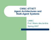 CMSC 477/677 Agent Architectures and Multi-Agent Systems