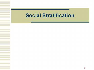 Social Stratification