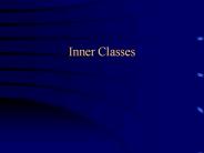 Inner Classes