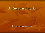 All Seasons Interior