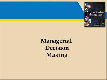 Chapter 09 Managerial Decision Making