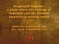 Daugavpils fortress a place where the courage of Napoleon and the Russian emperors is present today PowerPoint PPT Presentation