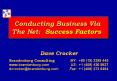 Conducting Business Via The Net: Success Factors PowerPoint PPT Presentation