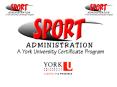 York University Sport Administration Certificate Program PowerPoint PPT Presentation