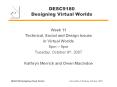 DESC9180 Designing Virtual Worlds PowerPoint PPT Presentation