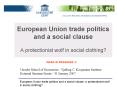 European Union trade politics and a social clause: a protectionist wolf in social clothing PowerPoint PPT Presentation