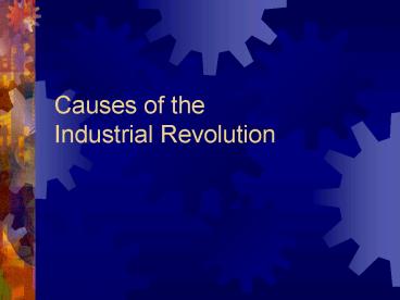 Causes of the Industrial Revolution
