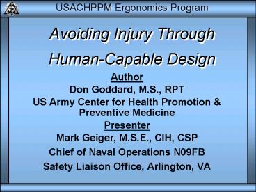 Avoiding Injury Through HumanCapable Design