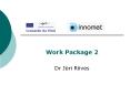 Work Package 2 PowerPoint PPT Presentation