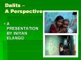 Dalits A Perspective PowerPoint PPT Presentation