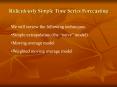 Ridiculously Simple Time Series Forecasting PowerPoint PPT Presentation