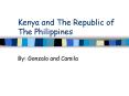Kenya and The Republic of The Philippines PowerPoint PPT Presentation
