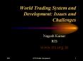 World Trading System and Development: Issues and Challenges PowerPoint PPT Presentation