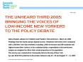 THE UNHEARD THIRD 2005: BRINGING THE VOICES OF LOWINCOME NEW YORKERS TO THE POLICY DEBATE PowerPoint PPT Presentation
