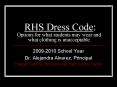RHS Dress Code: Options for what students may wear and what clothing is unacceptable PowerPoint PPT Presentation