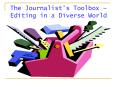 The Journalist PowerPoint PPT Presentation