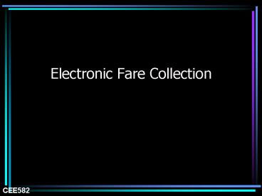 Electronic Fare Collection