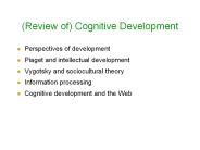 (Review of) Cognitive Development