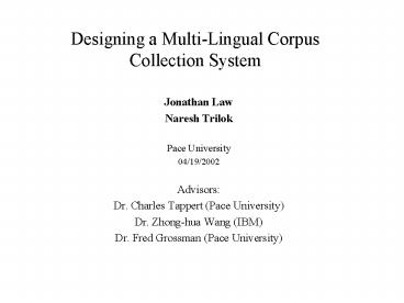 Designing a Multi-Lingual Corpus Collection System