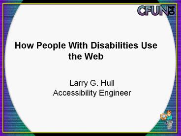 How%20People%20With%20Disabilities%20Use%20the%20Web
