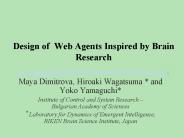 Design of Web Agents Inspired by Brain Research