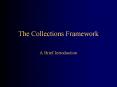 The Collections Framework PowerPoint PPT Presentation