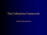 The Collections Framework