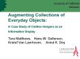 Augmenting Collections of Everyday Objects: A Case Study of Clothes Hangers as an Information Displa PowerPoint PPT Presentation
