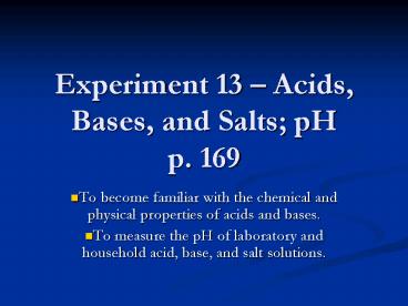 Experiment 13 Acids, Bases, and Salts pH p' 169