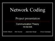 Network Coding  Project presentation